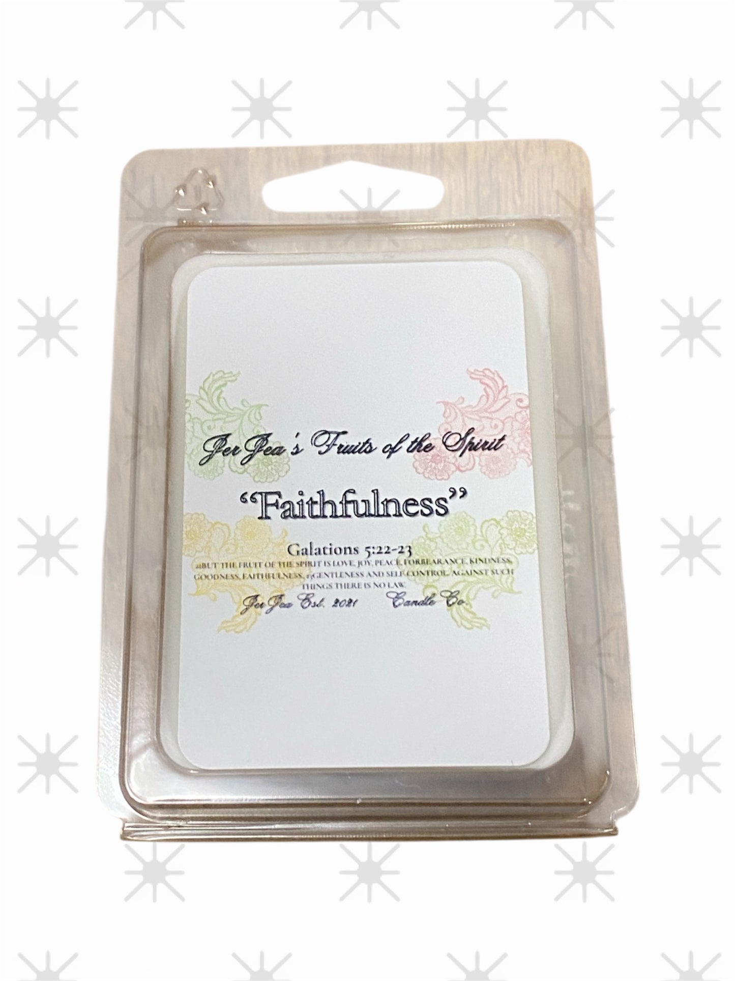 JerJea's Fruits of the Spirit Faithfulness