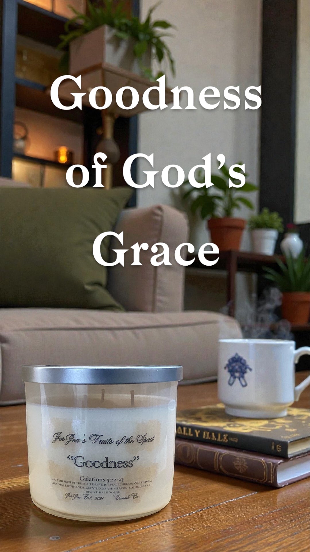 JerJea's Fruits of the Spirit Goodness