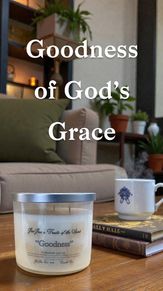 JerJea's Fruits of the Spirit Goodness